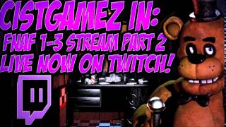 Fnaf Stream Live On Twitch