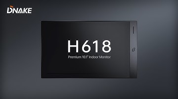 DNAKE Premium 10.1-inch Indoor Monitor H618