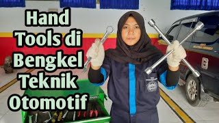 ALAT - ALAT TANGAN (HAND TOOL) PADA PEKERJAAN DASAR TEKNIK OTOMOTIF || SMK VETERAN 1 SUKOHARJO