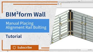 BIM²form Wall: Manual - Alignment Rail Bolting (MEVA) | BIM²