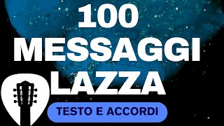 Lazza - 100 MESSAGGI Testo e Accordi - Chitarra e Ukulele