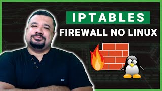 Uma introdução ao IPTABLES | Firewall no Linux