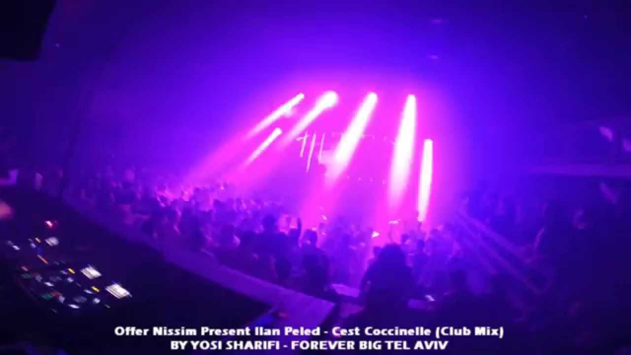 Offer Nissim Present Ilan Peled - Cest Coccinelle (Club Mix) 27.11.15