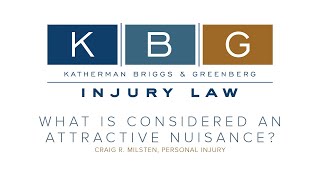 What Is an Attractive Nuisance | KBG Injury Law