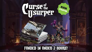 Now on Kickstarter: Curse of the Usurper- RPG 5e
