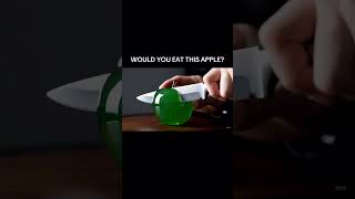 would you eat this apple??