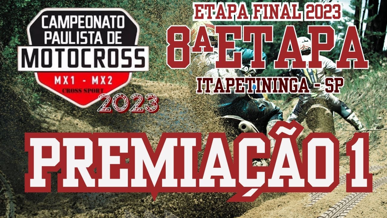 1ª Premiação: Campeonato Paulista de Motocross 2023: Itapetininga