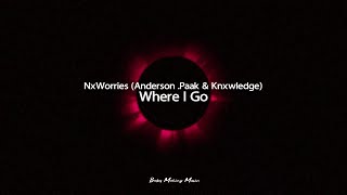 Video voorbeeld van "NxWorries (Anderson .Paak & Knxwledge) - Where I Go feat. H.E.R. (Lyrics)"