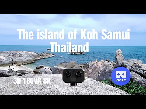Koh Samui Island - Thailand (2023)  3D180VR 8K video.