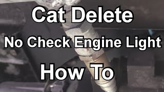 HOW TO KEEP YOUR  CHECK ENGINE LIGHT OFF WHEN REMOVING CATALYTIC CONVERTER
