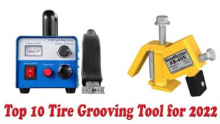 Best Tire Grooving Tool Top 10 Tire Grooving Tool For 2022 Which Tire Grooving Tool Want?
