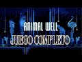 Animal well  juego completo