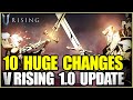 V rising 10  ten massive changes you need to know