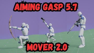 How To Set up Aiming in Gasp 5.7 Mover 2.0 Unreal Engine 5