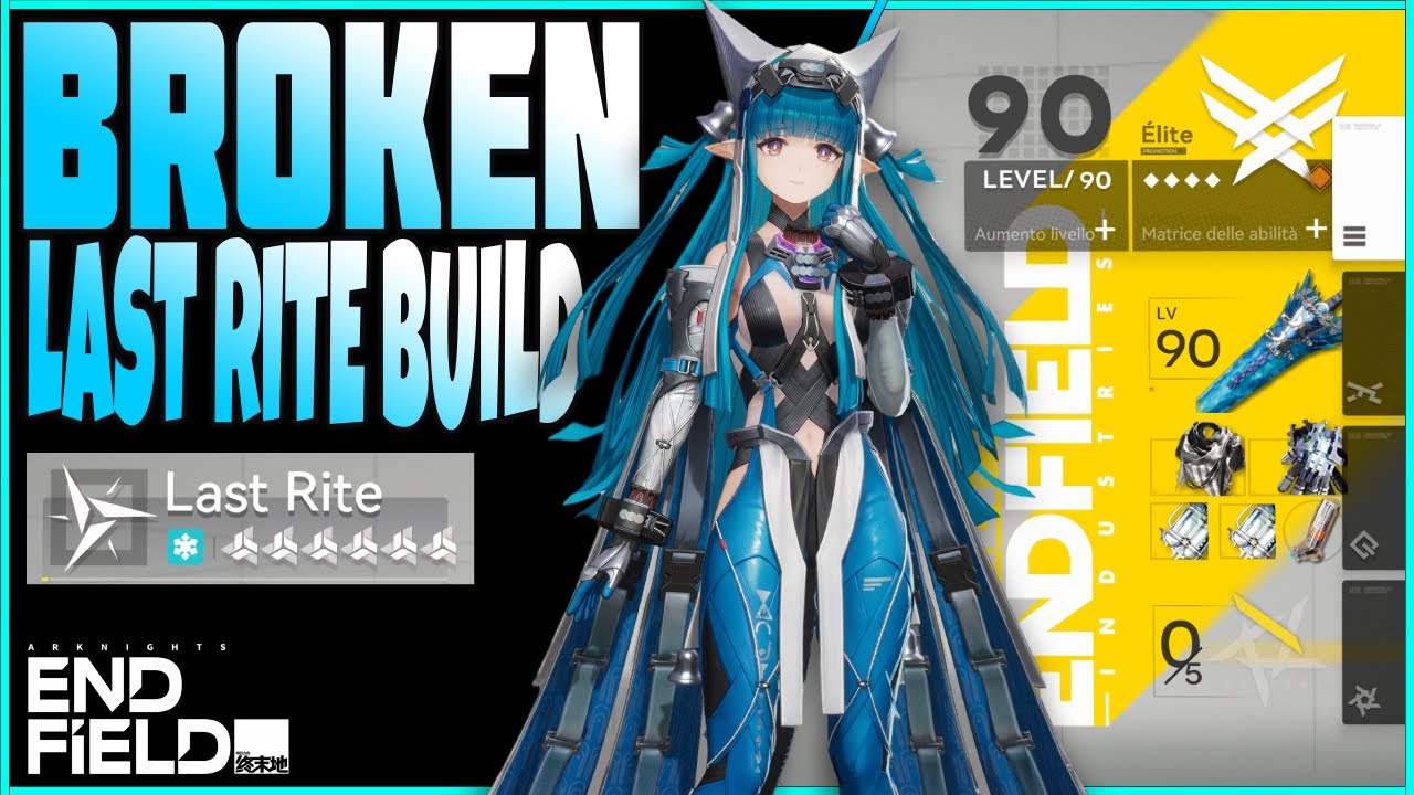 Last Rite Broken the Game! Build Guide Team! // Arknights Endfield ...