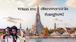 What we discovered in Bangkok!