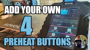 Adding 4 Custom Preheat buttons to Makerbase/Sovol Klipper Screen SV07/Plus & Klipperized SV06/Plus