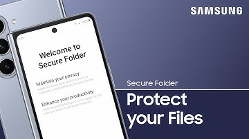 Use Secure Folder to protect your apps and files | Samsung US
