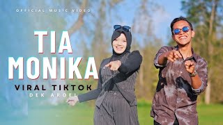 TIA MONIKA - DEK AROEL | LAGU VIRAL TIKTOK
