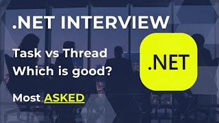 Thread vs Task in C#: The REAL Difference You Must Know for .NET Interviews