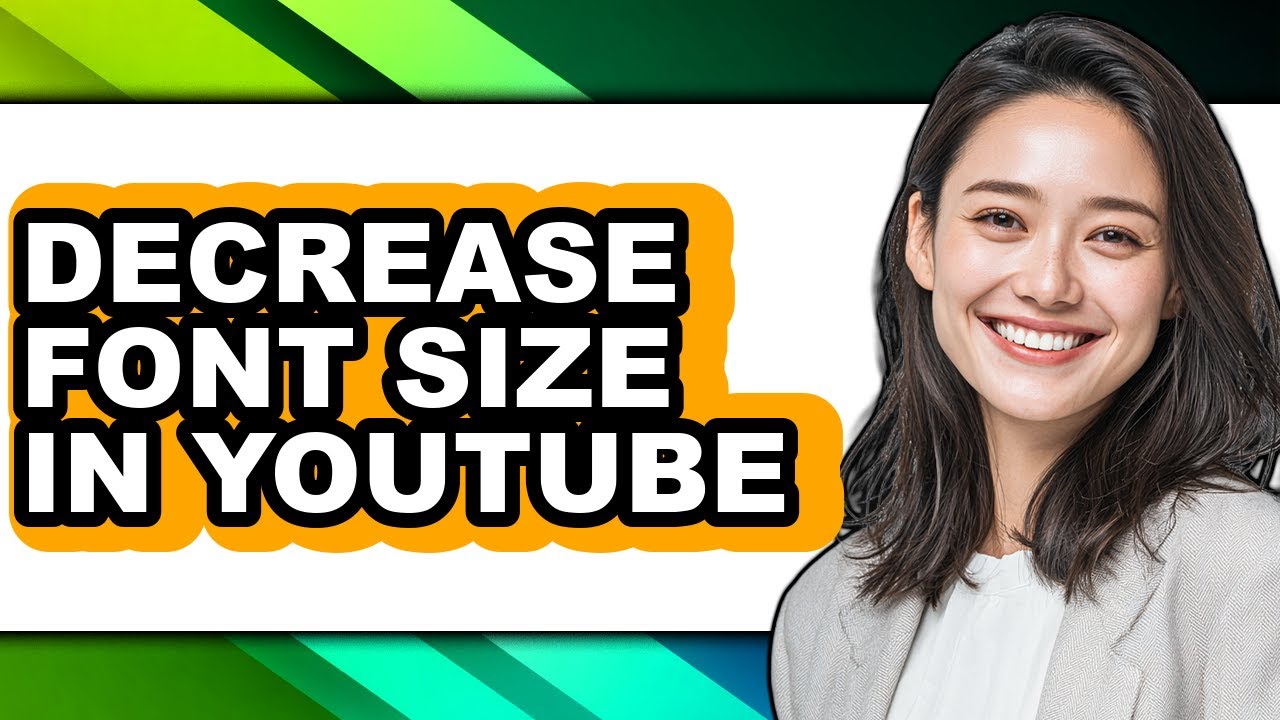 How to Decrease Font Size in Youtube (easy Method) - YouTube