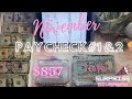 $857💸 Cash Envelope Stuffing|| Paycheck #1 & #2 November 2021|| Giveaway Winners🎉|| Low Income