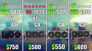 RTX 5070 Ti vs RX 7800 XT vs RTX 5070 vs RTX 4070 | Test in 6 Games