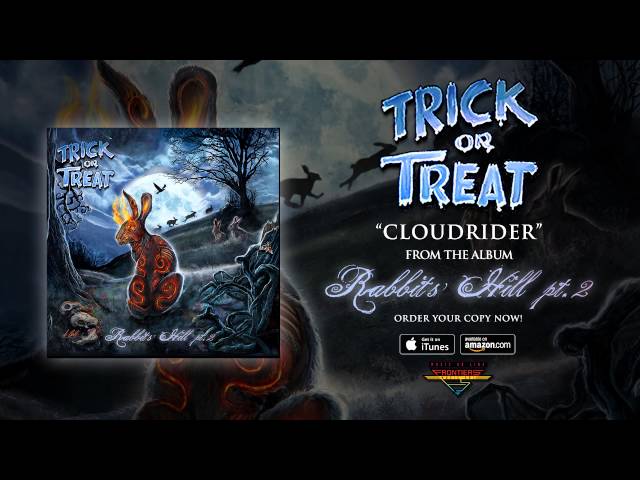 Trick Or Treat - Cloudrider