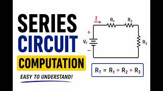 Series Circuit Computation in 5 Minutes (Tagalog with English Lecture).