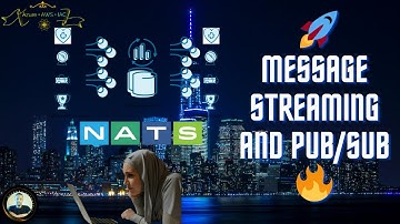 Message Streaming and Pub/Sub messing using NATS