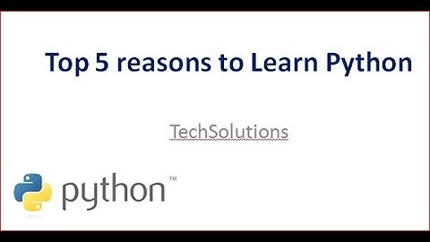 top 5 reasons to learn python