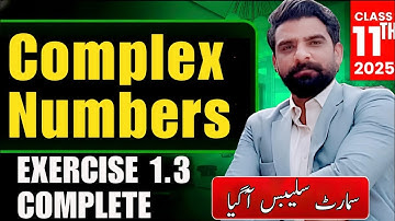 Class 11 Students Beware! | Complex Numbers Exercise 1.2 Complete (2025)