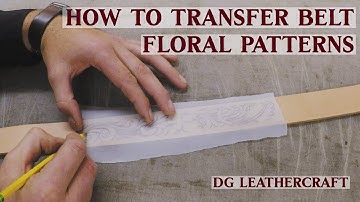 How to Transfer Belt Floral Patterns