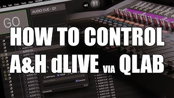 How to Control an Allen & Heath dLive Using Qlab