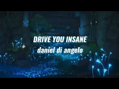 DRIVE YOU INSANE Daniel Di Angelo Sped Up Nightcore