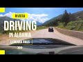 Driving in albania   orikum  llogara pass mtravelvlog