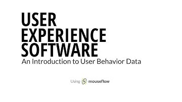 User Experience Software: An Intro to Mouseflow | Mainstreethost University
