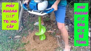 máy khoan đất trồng cây | máy đào hố (lỗ) trồng trồng cây