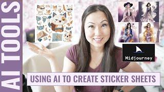 How To Create Stickers Using AI - MidJourney Sticker Sheets
