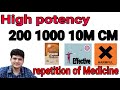 How to use 200  1m potency  repetition is harmful  how to repeat  according to organon book 