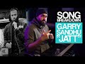 Garry Sandhu Jatt Song Breakdown Statik Sessions mp3