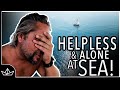 SAILING DISASTER | HELPLESS & ALONE AT SEA  | 9 days of hell on boat | Paper Boat Project