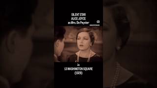 Alice Joyce in 13 WASHINGTON SQUARE (1928)! #silentfilm #classicmovies #filmhistory #foryou