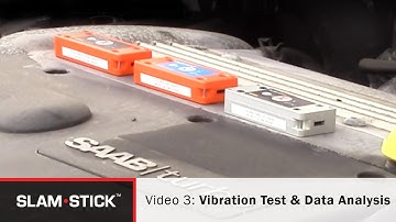 Slam Stick Vibration Data logger 3/4: Vibration Testing & Data Analysis