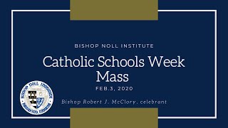 Catholic Schools Week Mass 2021