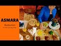 One of the best Eritrean restaurant in Nairobi ASMARA Restaurant  Karen Nairobi KENYA