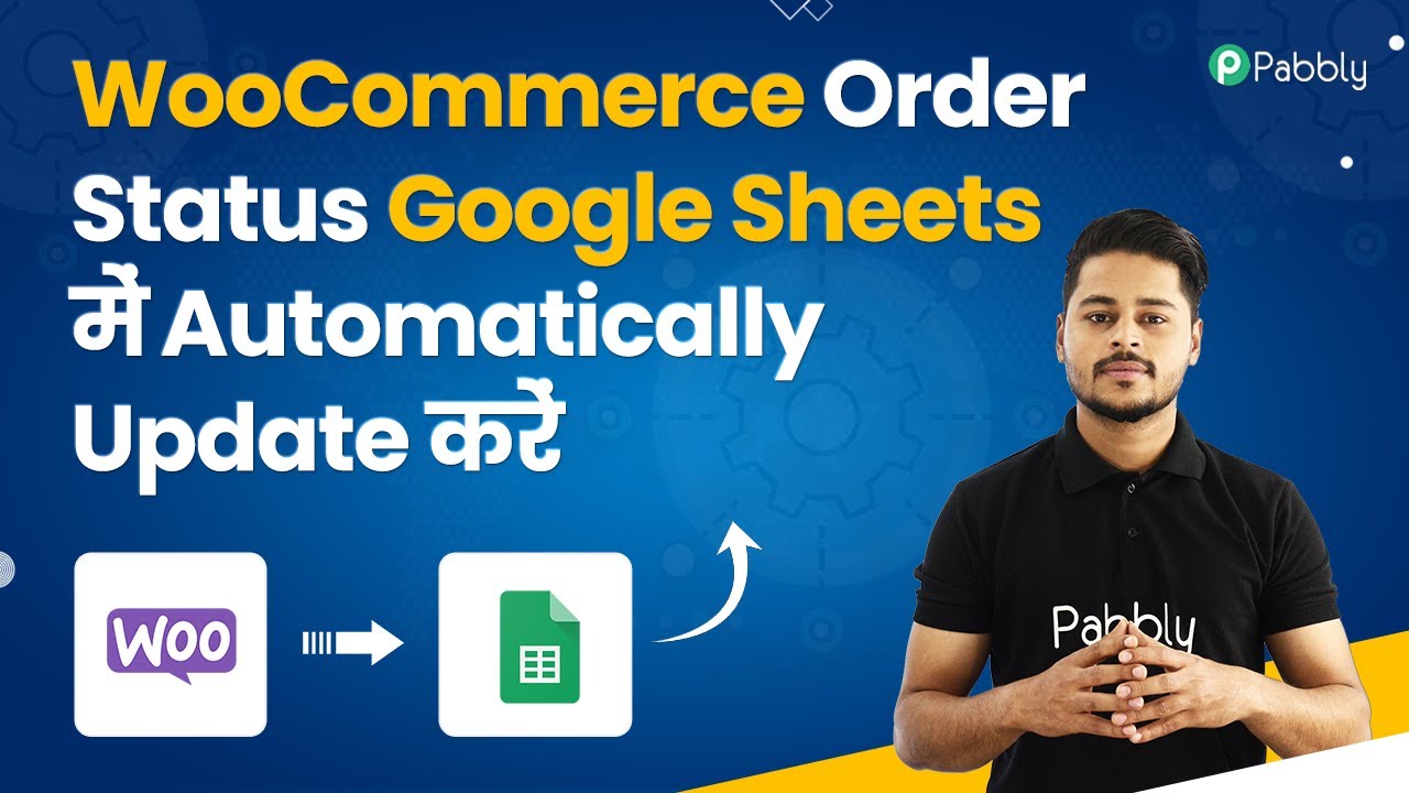 WooCommerce Order Status Google Sheets me Automatically Update kare ...