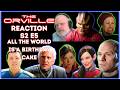 The Orville Reaction | S2 E5 | All the World is a Birthday Cake