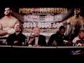 Intro price v harrison final press conference liverpool