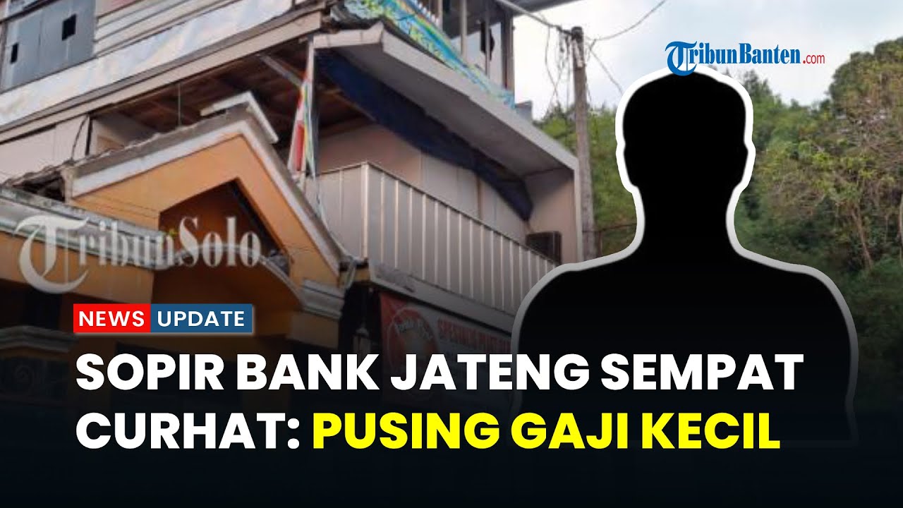 Kesaksian Warga, Anggun Sopir Bank Jateng Sempet Curhat : Pusing Punya Gaji Kecil untuk Istri-Anak